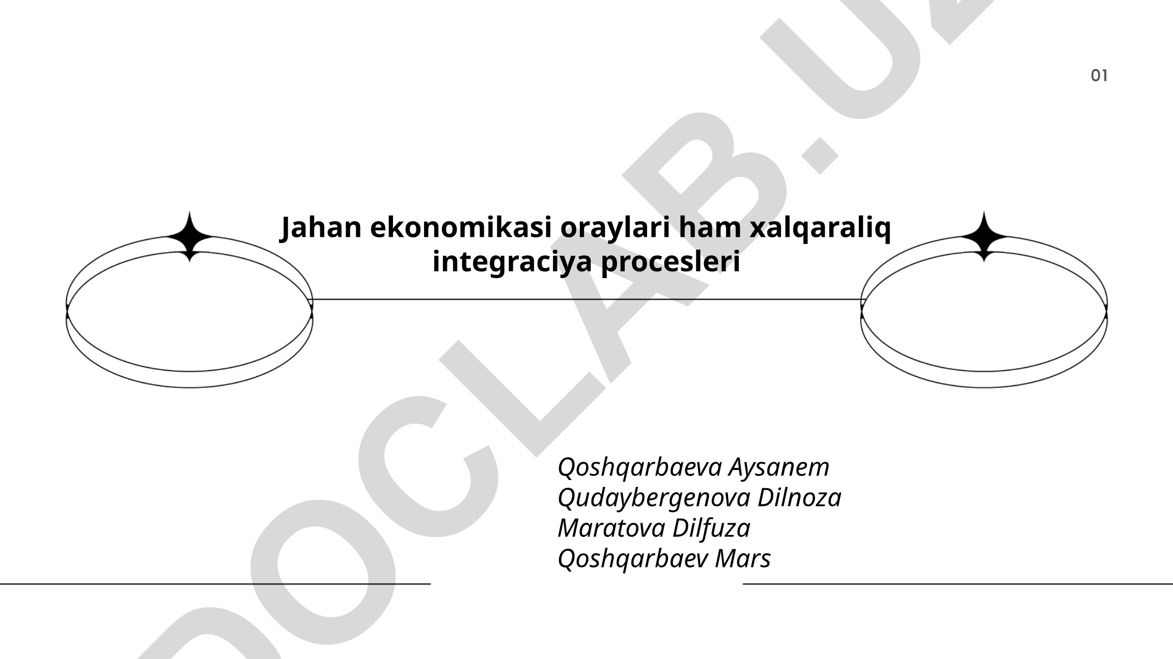 Jahan iqtisodiyotining globallashuvi va xalqaro integratsiya