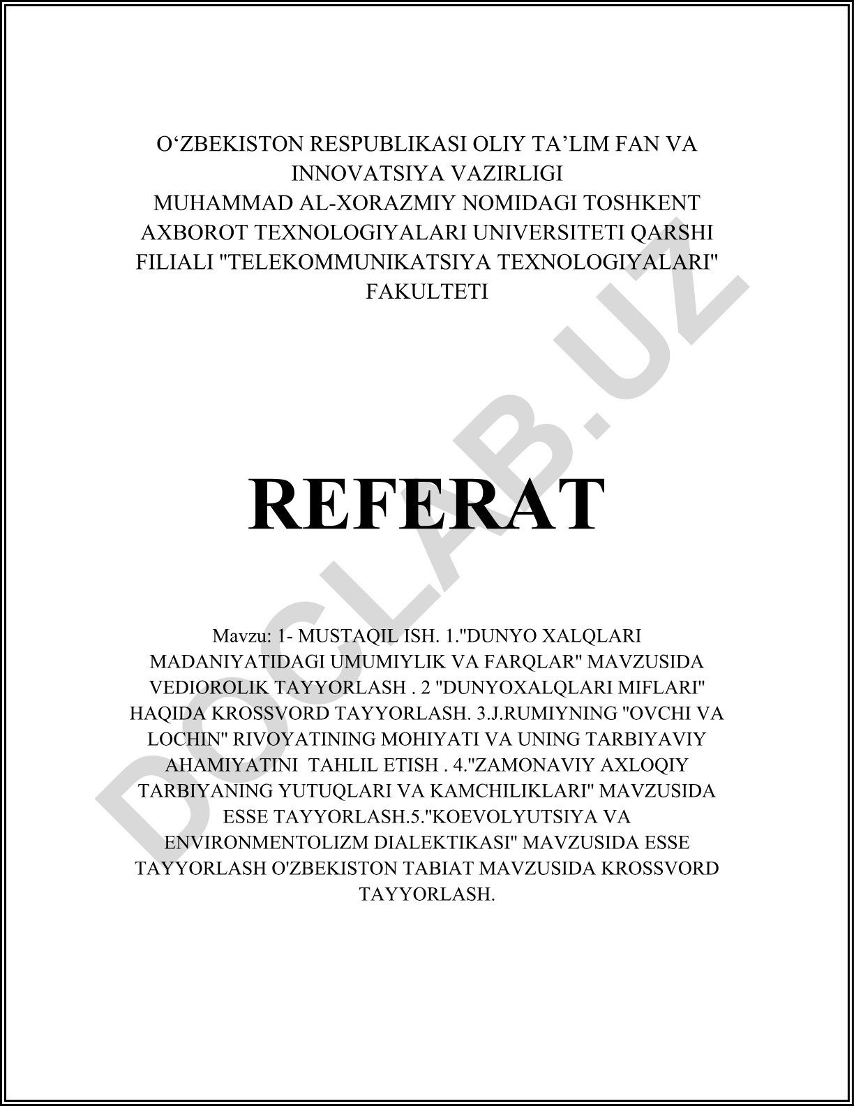 Dunyo xalqlari madaniyatidagi umumiylik va farqlar, miflari, Rumiyning rivoyati, axloqiy tarbiya va koevolyutsiya