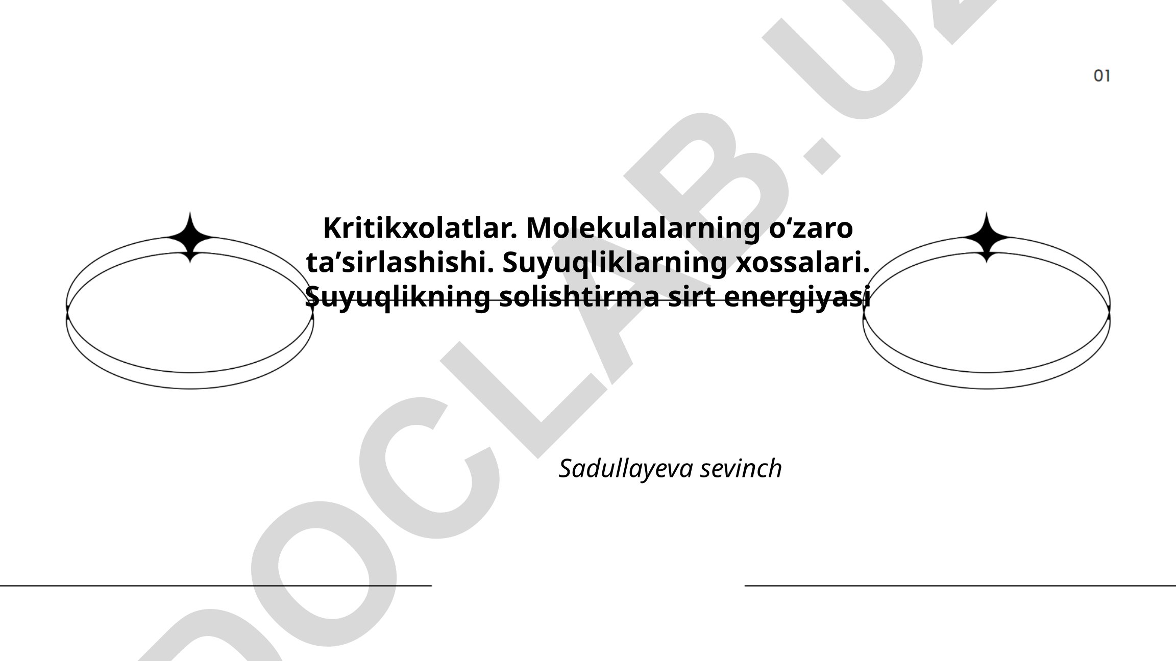 Kritikxolatlar va molekulalarning o'zaro ta'sirlashishi