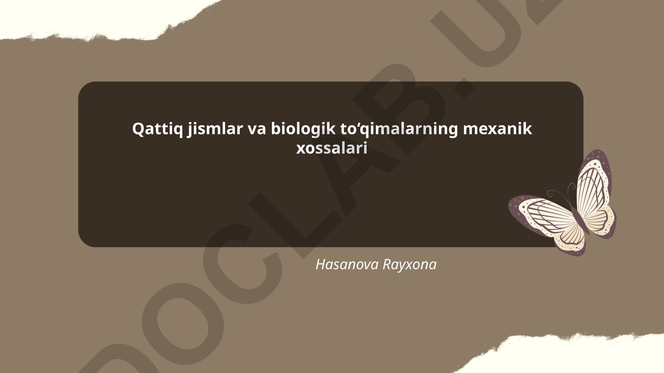 Qattiq jismlar va biologik to'qimalarning mexanik xossalari