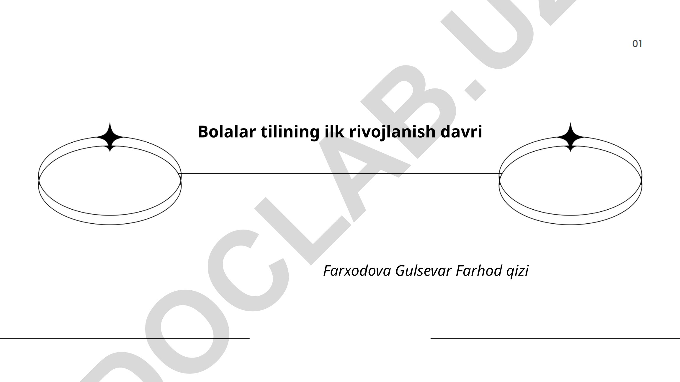 Bolalar tilining ilk rivojlanish davri