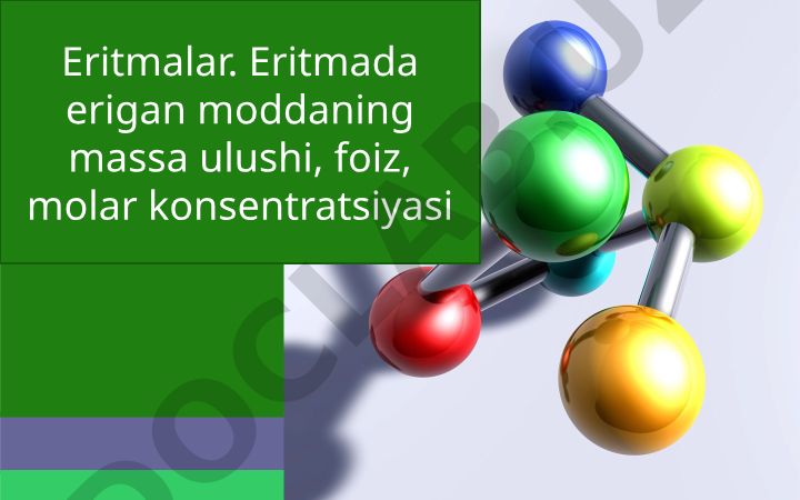 Eritmalar: turlari, xossalari va inson hayotidagi ahamiyati