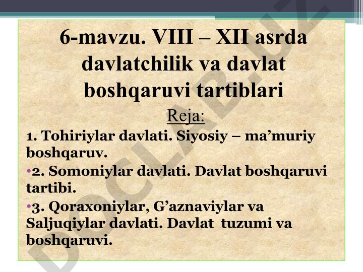 VIII – XII asrda davlatchilik va davlat boshqaruvi tartiblari
