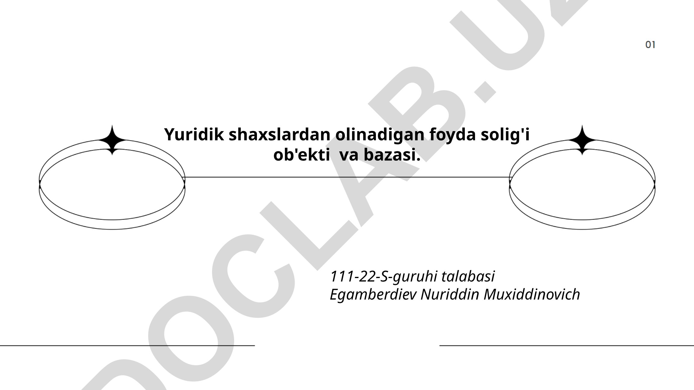 Yuridik shaxslardan olinadigan foyda solig'i ob'ekti va bazasi