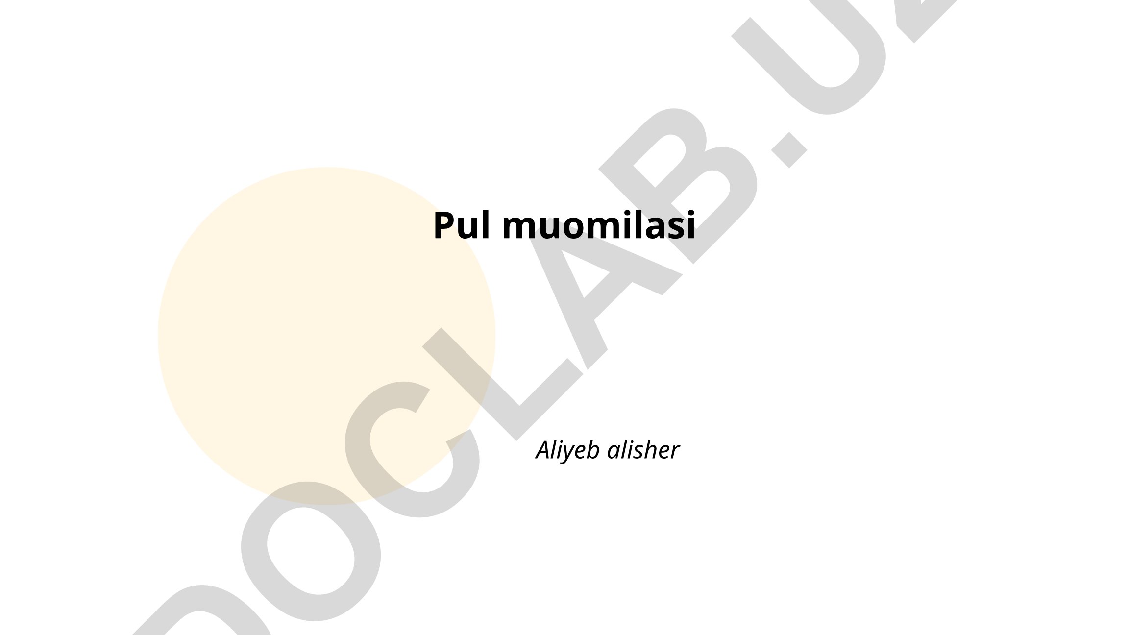 Pul muomilasi va uning tarixi