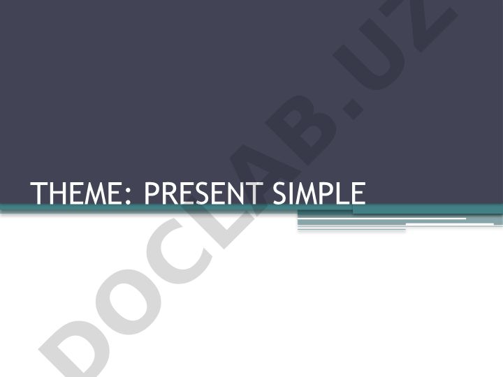 Present Simple usage rules and examples