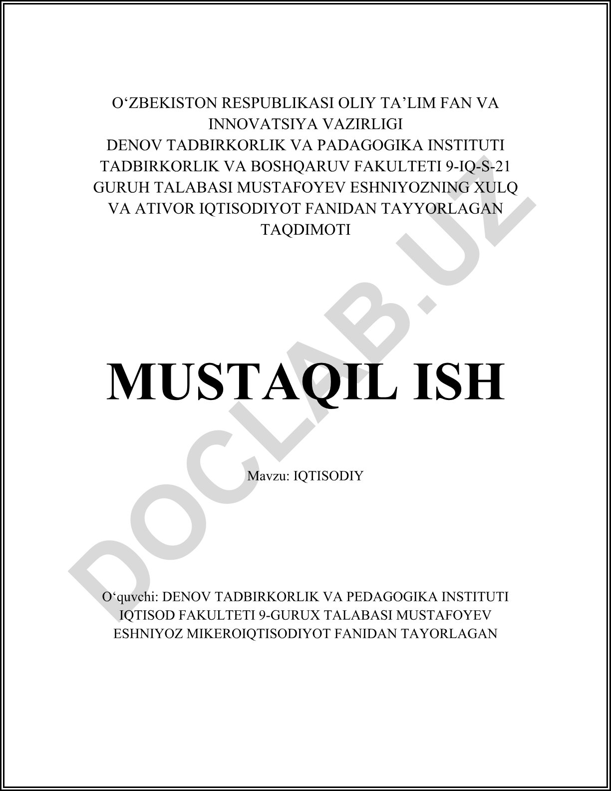 Iqtisodiy o'sish va taraqqiyot, iqtisodiyotda davlatning roli va bozor iqtisodiyoti