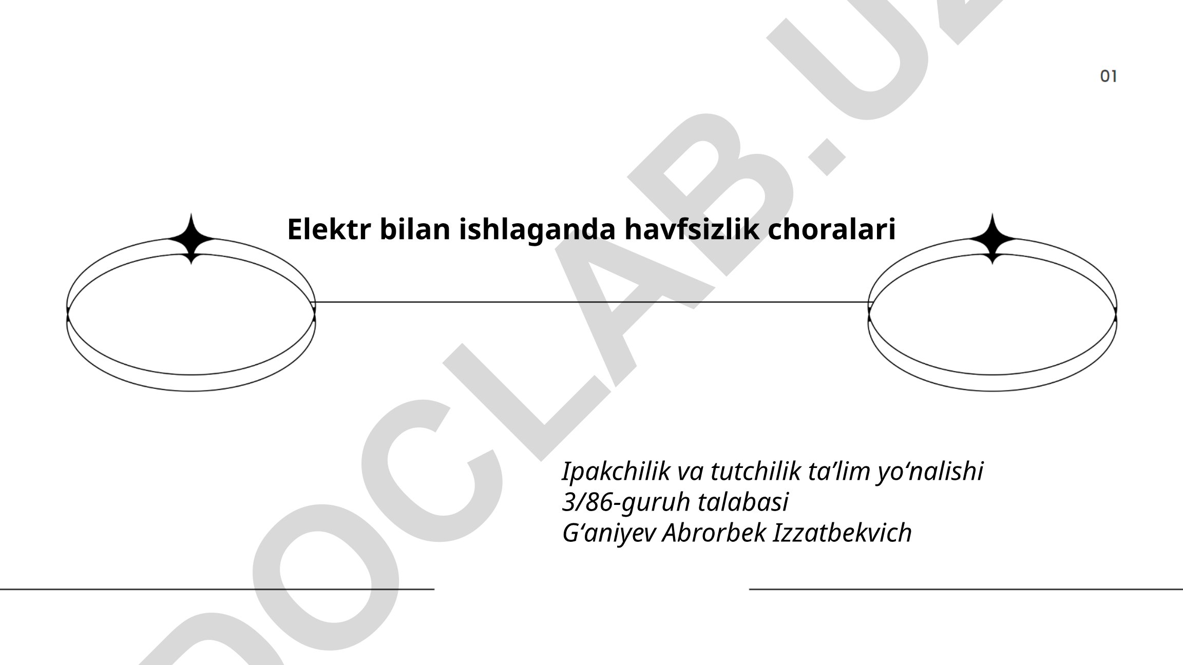 Elektr bilan ishlaganda havfsizlik choralari