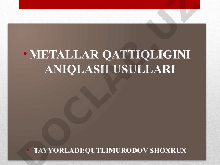 Metallar qattiqligini aniqlash usullari