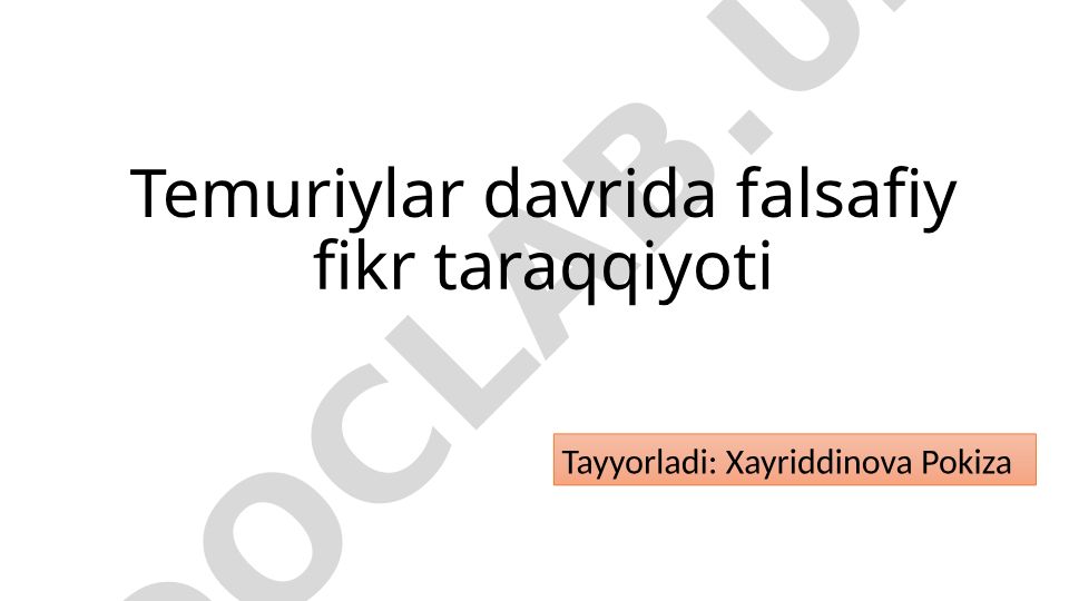 Temuriylar davrida falsafiy fikr taraqqiyoti