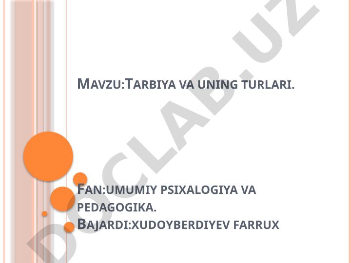 Tarbiya va uning turlari