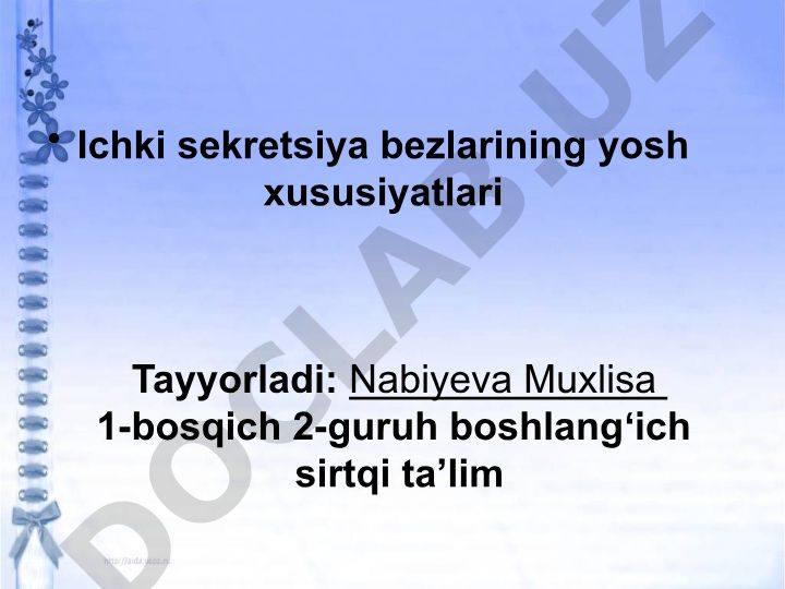 Ichki sekretsiya bezlarining yosh xususiyatlari