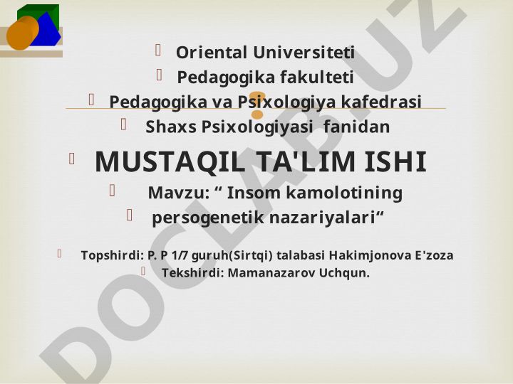 Inson kamolotining persogenetik nazariyalari