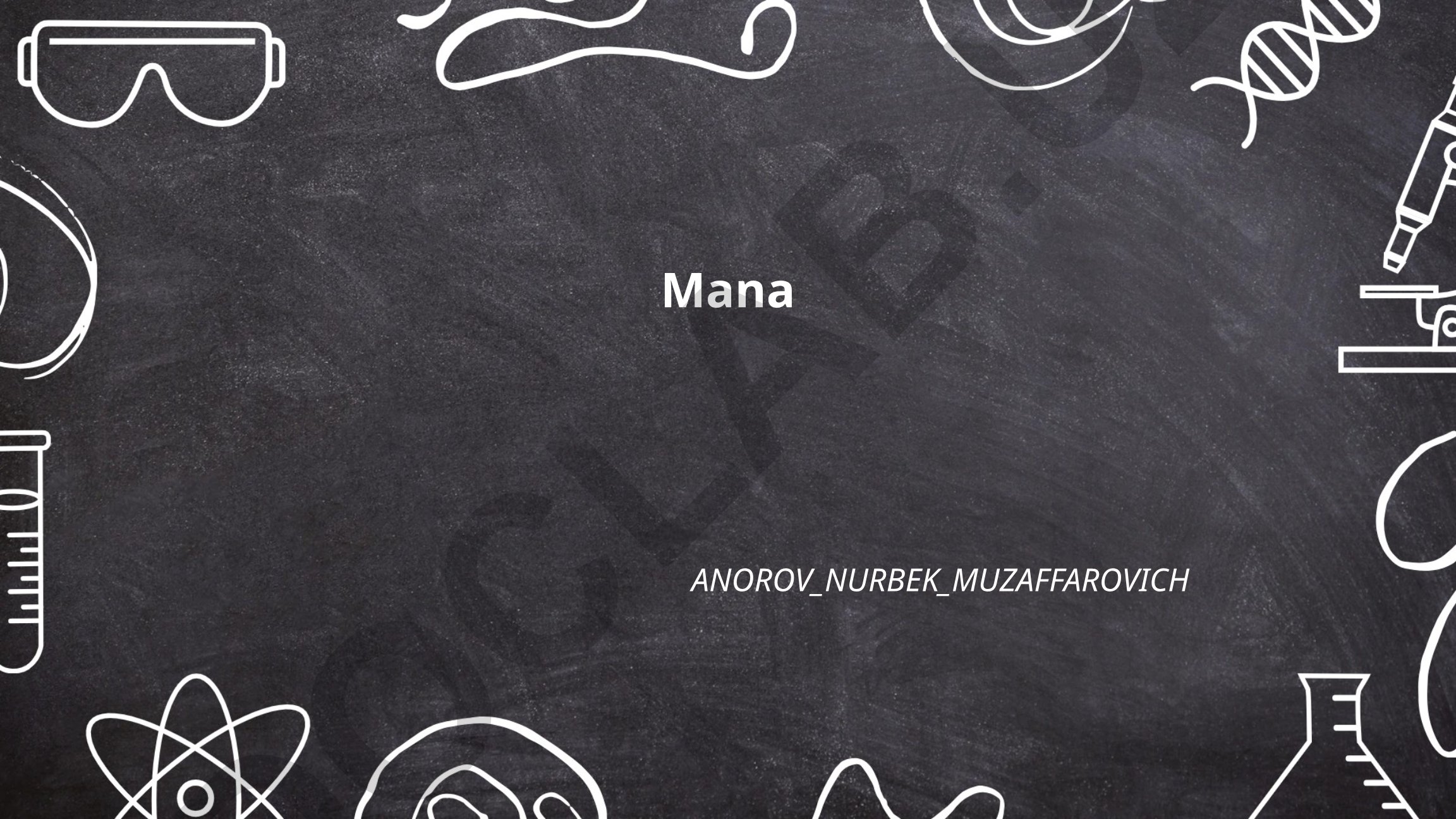 Mana so'zining leksik-ma'nosi va grammatik funksiyalari
