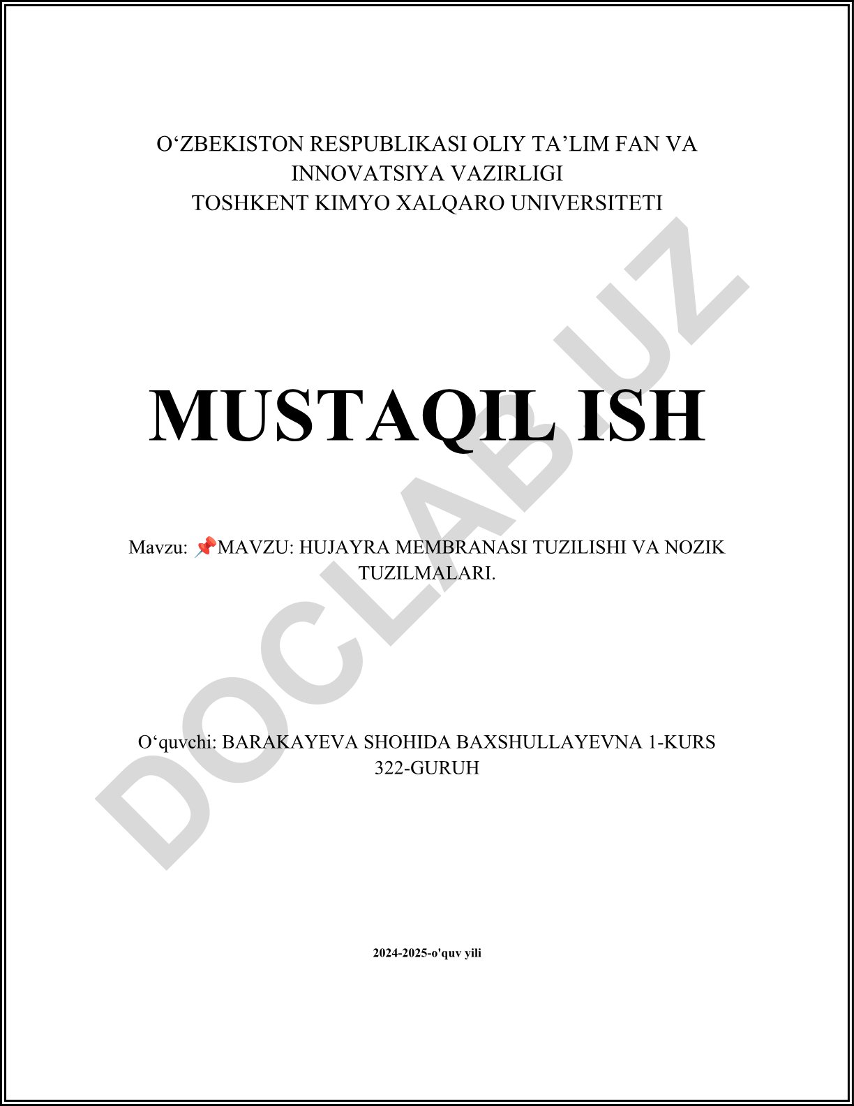 Hujayra membranasi tuzilishi va nozik tuzilmalari