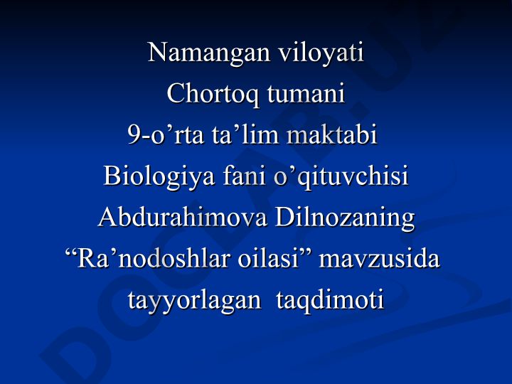 Ra’nodoshlar oilasi
