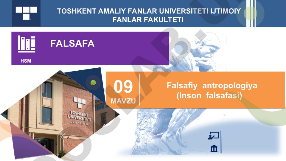 Falsafiy antropologiya (Inson falsafasi) - Insonning tabiiy, ijtimoiy va ma'naviy xususiyatlari