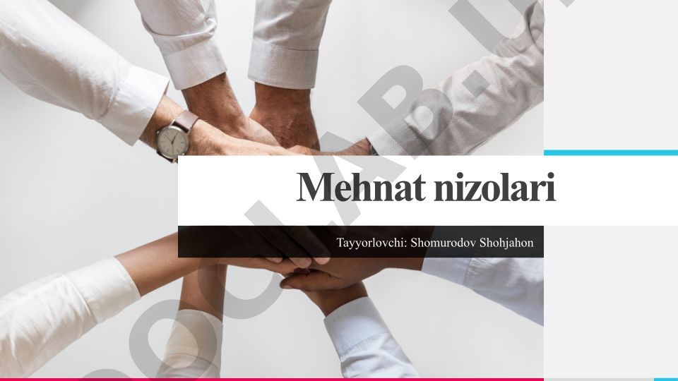 Mehnat nizolari va ularning ko'rib chiqilish tartibi