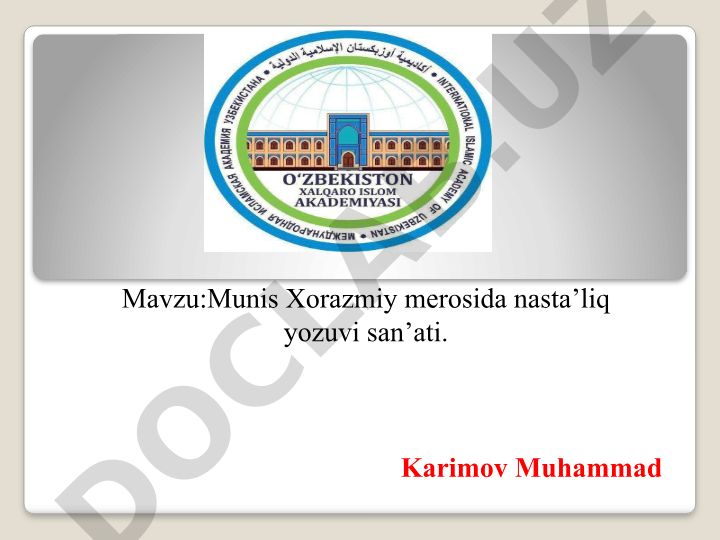 Munis Xorazmiy merosida nasta’liq yozuvi san’ati