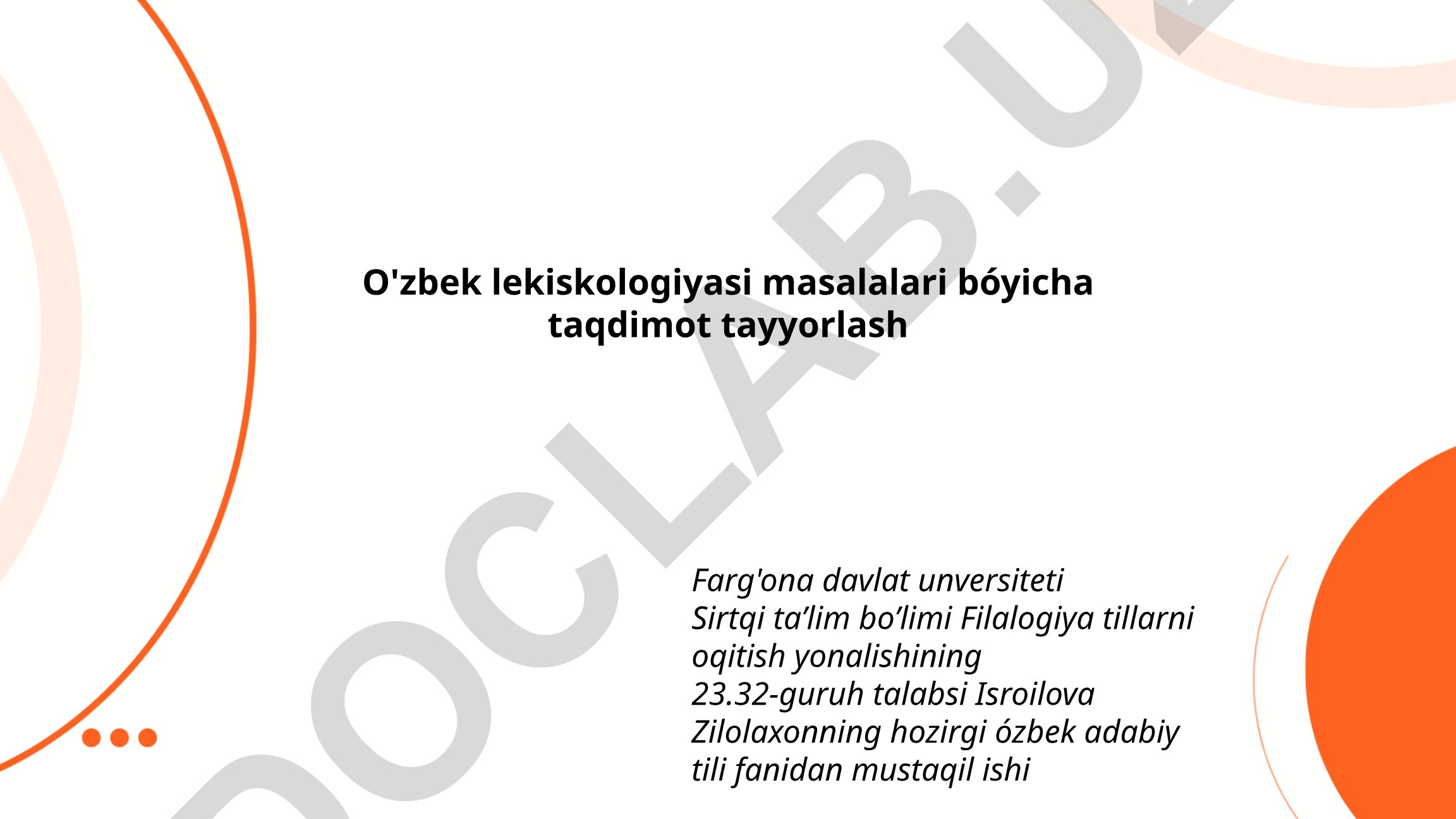 O'zbek tilida sinonimlar, antonimlar va leksikografiya