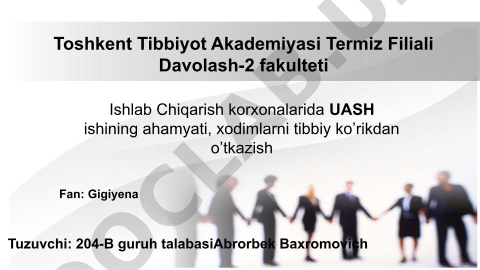 Ishlab chiqarish korxonalarida UASH ishining ahamiyati va xodimlarni tibbiy ko'rikdan o'tkazish