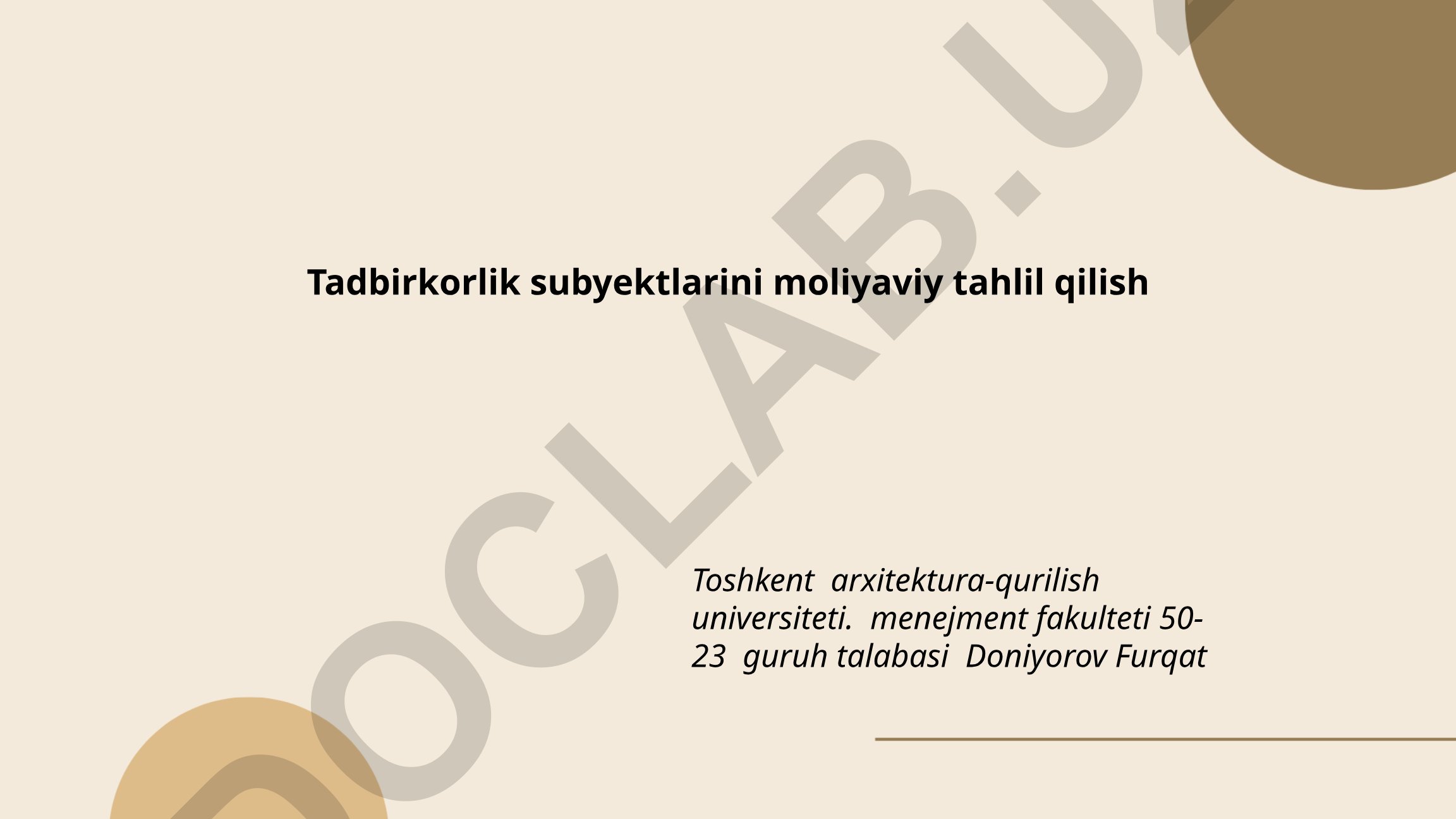 Tadbirkorlik subyektlarini moliyaviy tahlil qilish