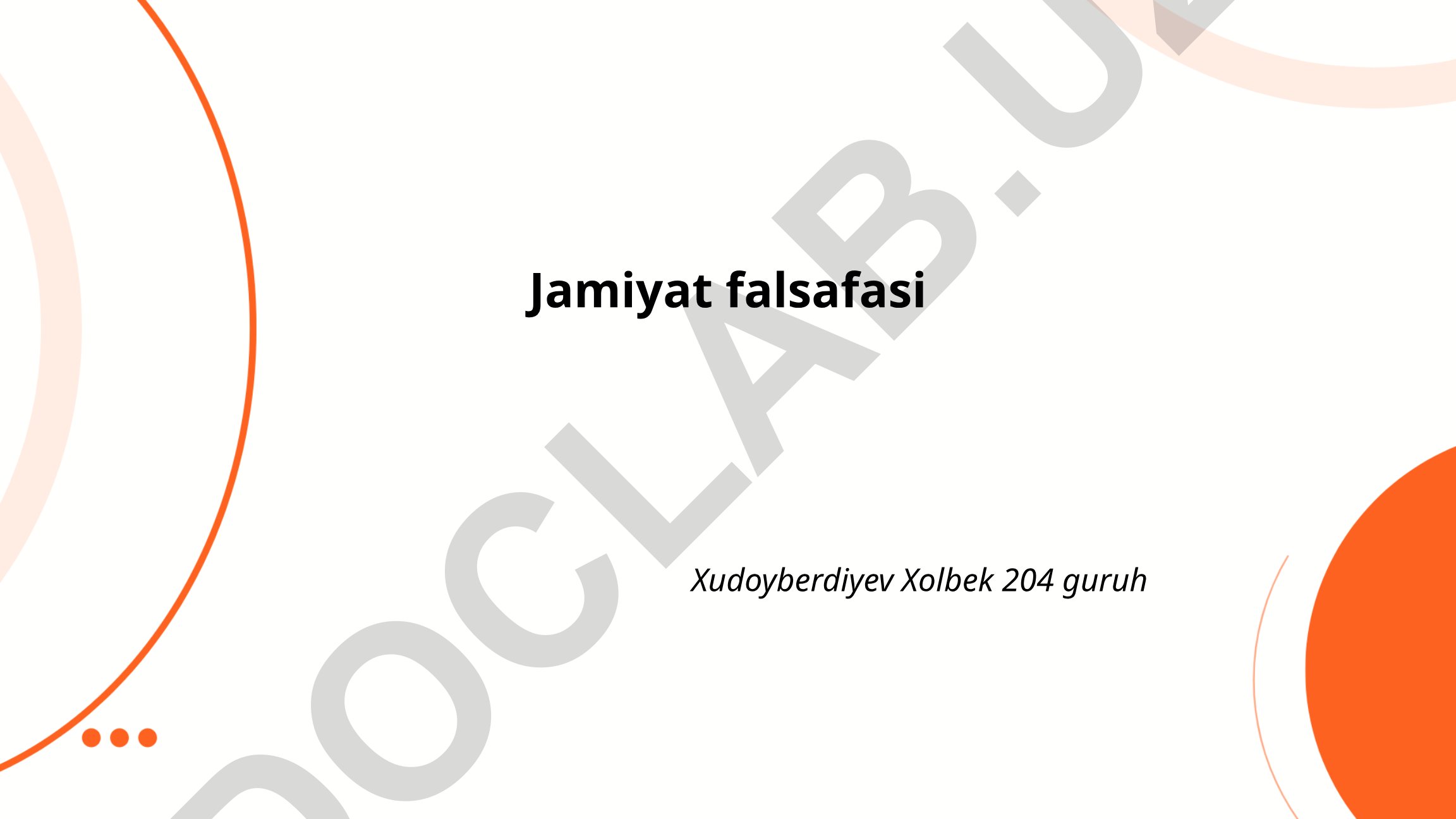 Jamiyat tuzilishi va falsafasi