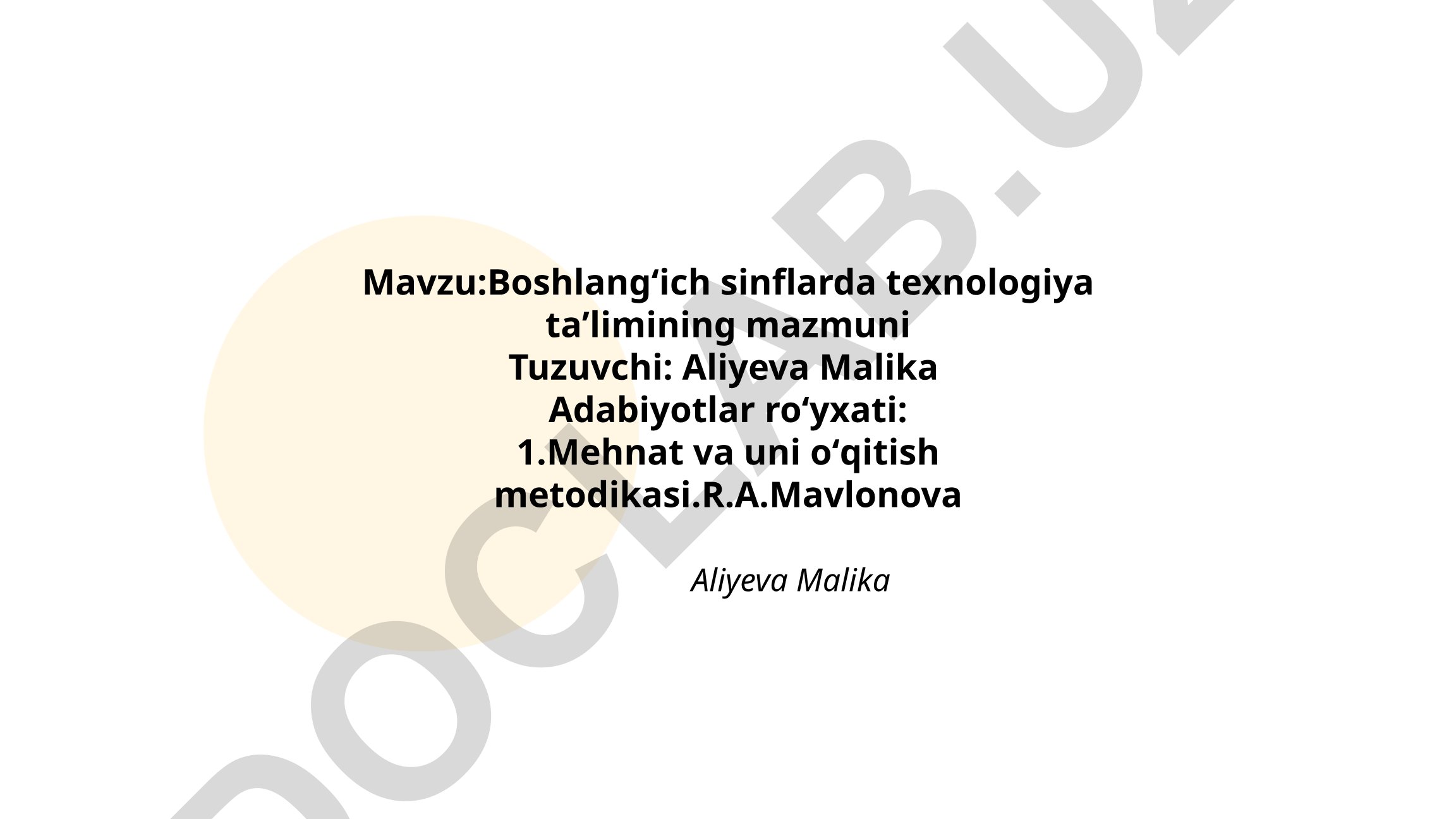 Boshlangʻich sinflarda texnologiya taʼlimining mazmuni