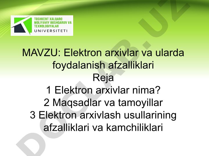 Elektron arxivlar va ularda foydalanish afzalliklari