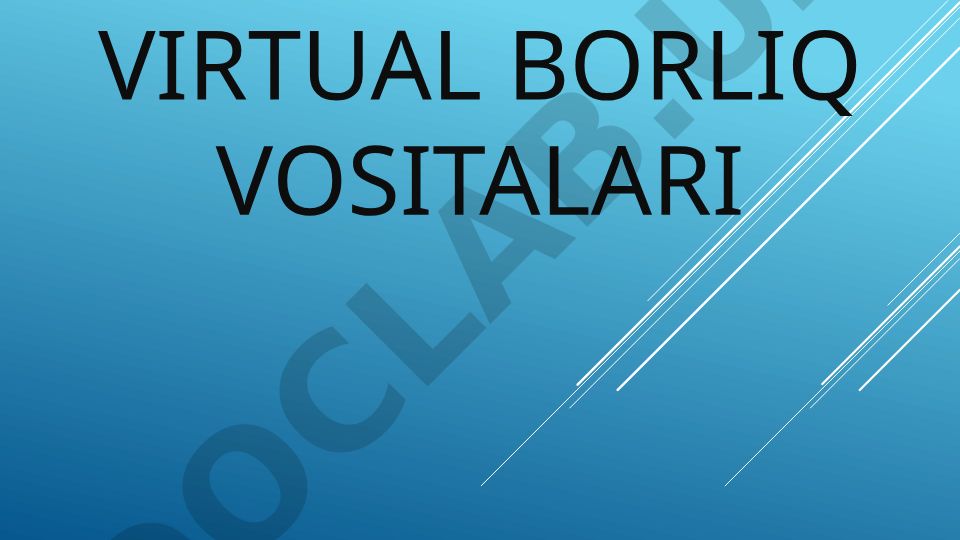 Virtual borliq va virtual reallik tushunchalari