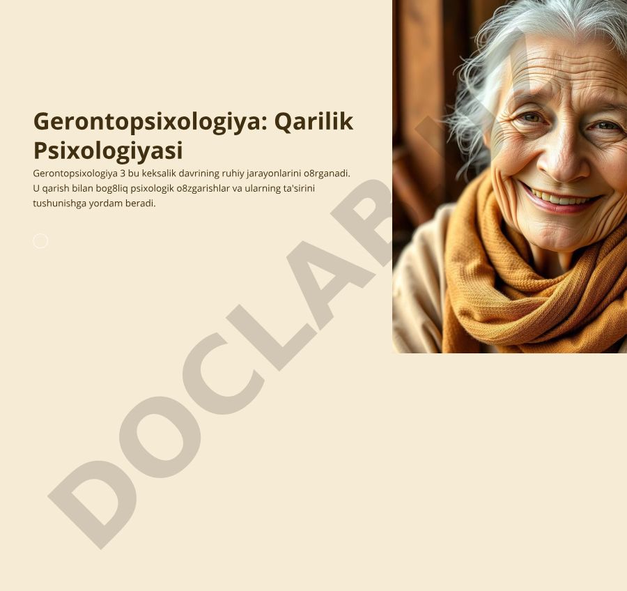 Gerontopsixologiya: Qarilik Psixologiyasi
