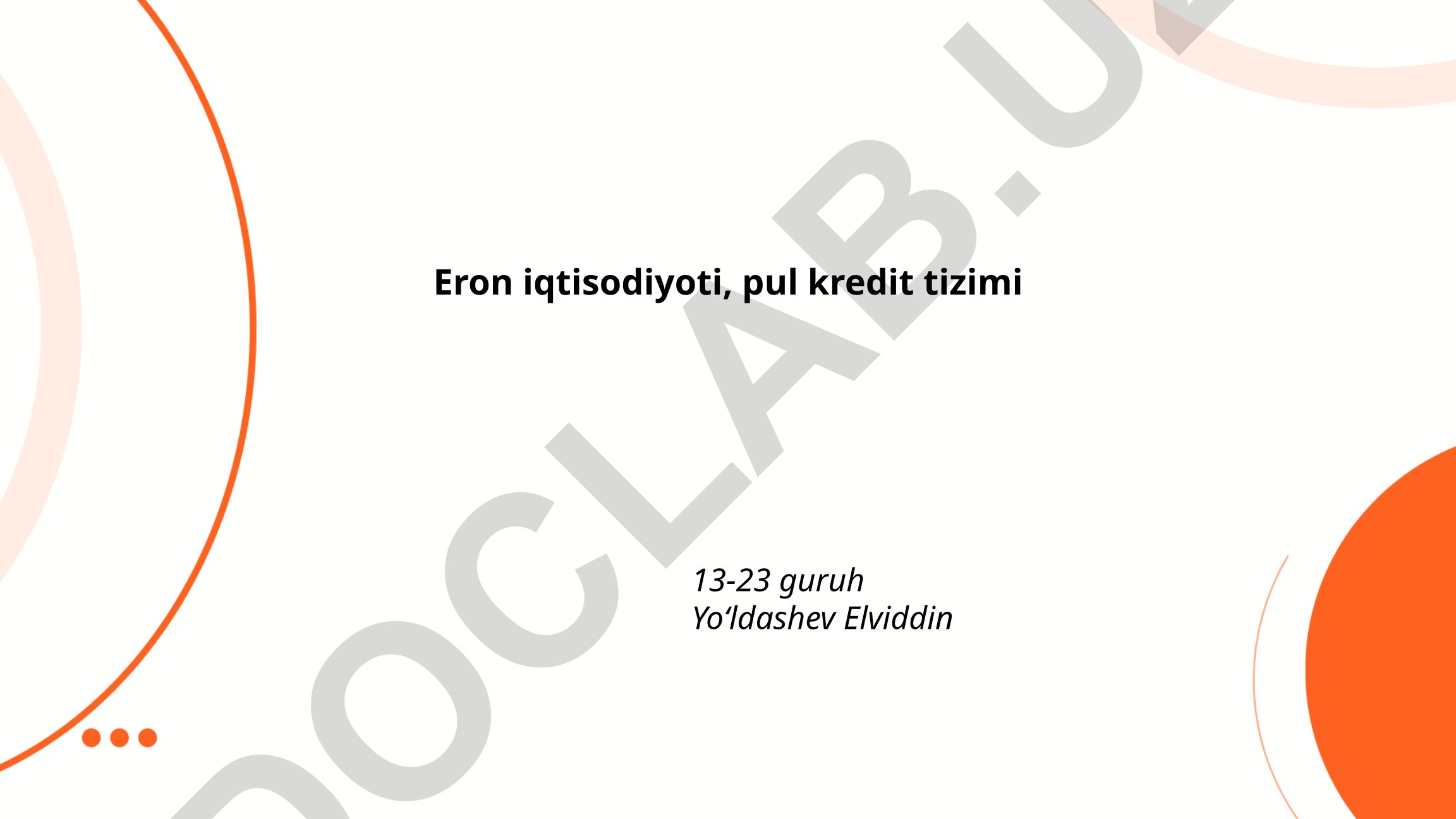Eron iqtisodiyoti va pul-kredit tizimi
