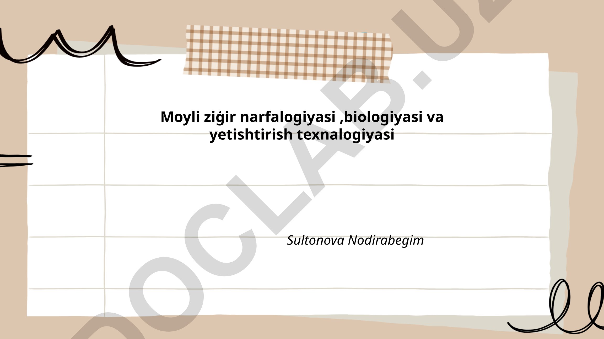 Moyli zig'irning morfologiyasi, biologiyasi va yetishtirish texnologiyasi