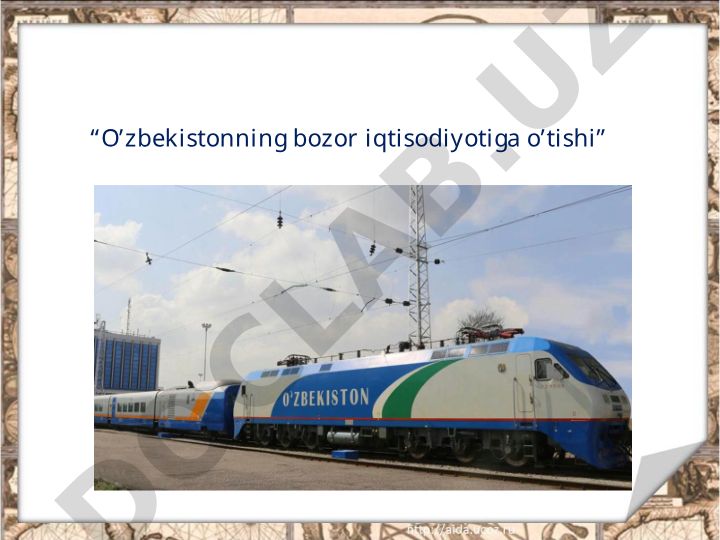 O'zbekistonning bozor iqtisodiyotiga o'tishi