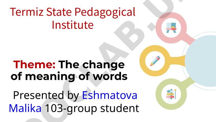 The change of meaning of words