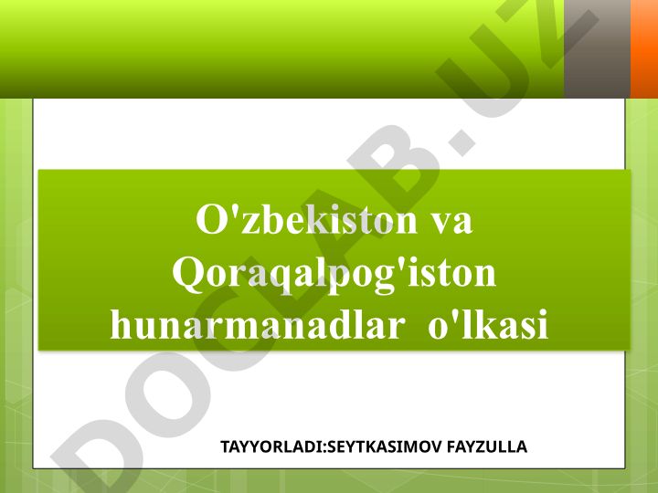O'zbek xalq amaliy san'ati turlari haqida umumiy ma'lumot
