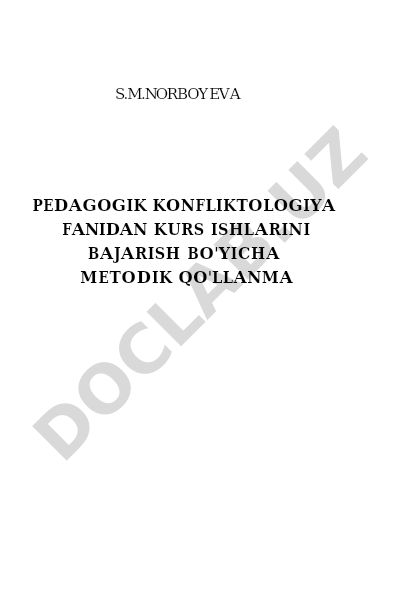 Pedagogik konfliktologiya fanidan kurs ishlarini bajarish bo'yicha metodik qo'llanma