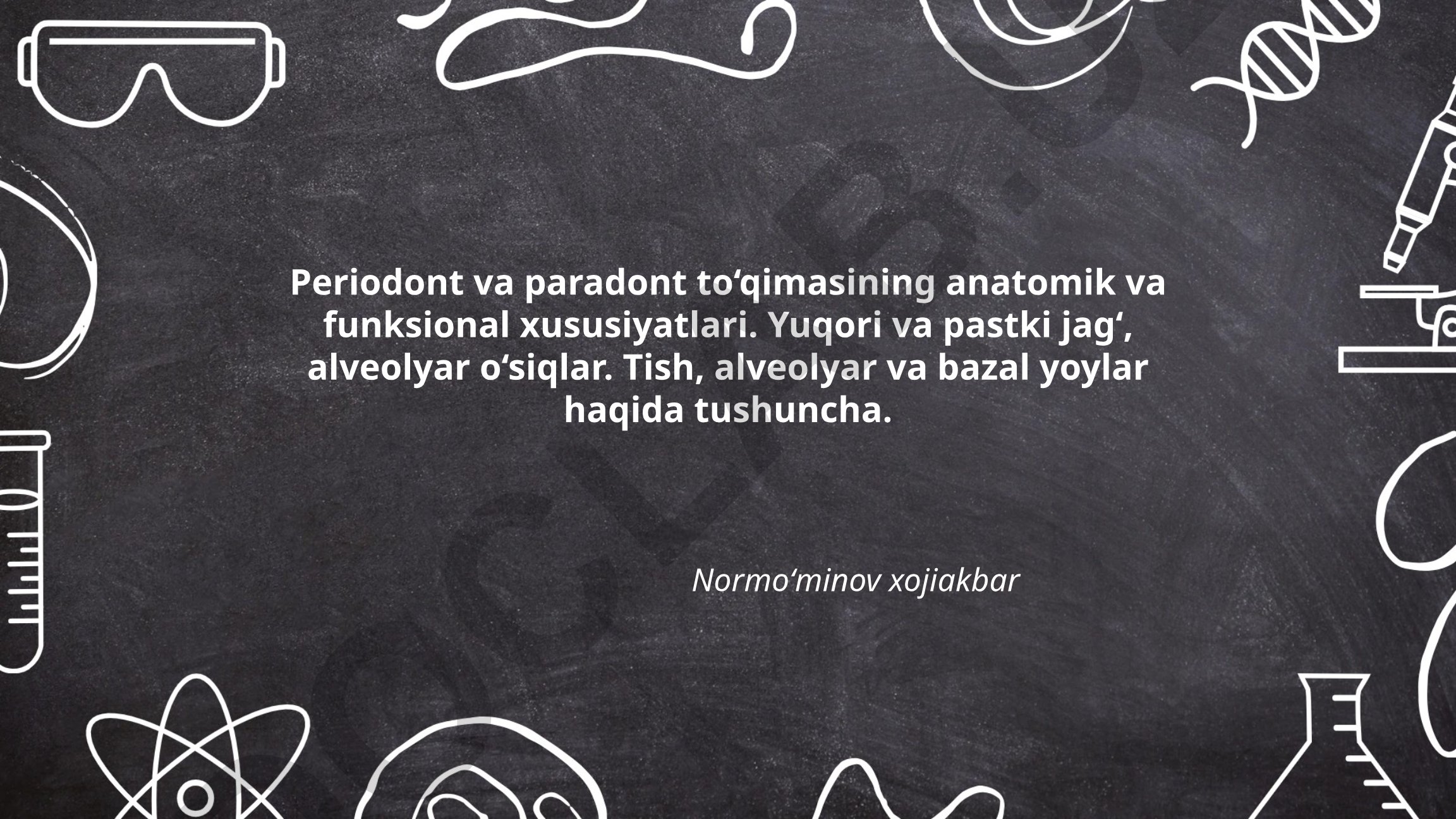 Periodont va paradont to'qimasining anatomik va funksional xususiyatlari