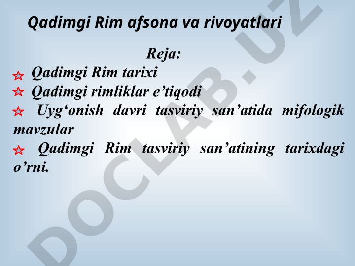 Qadimgi Rim tarixi, e'tiqodi va tasviriy san'atida mifologik mavzular