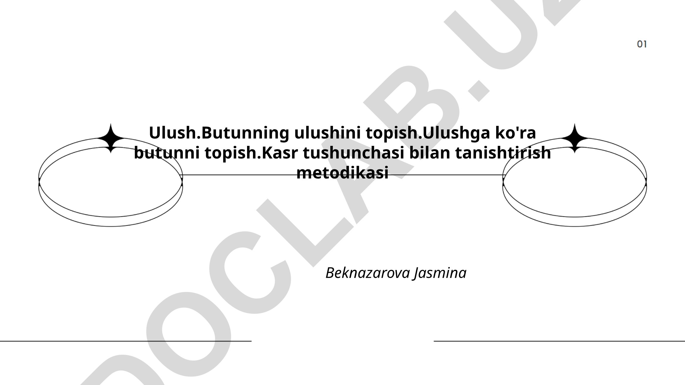 Kasr tushunchasi bilan tanishtirish metodikasi