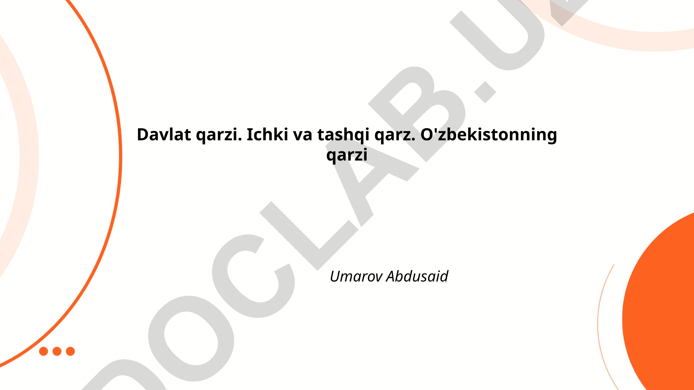 Davlat qarzi turlari va O'zbekistonning qarzi