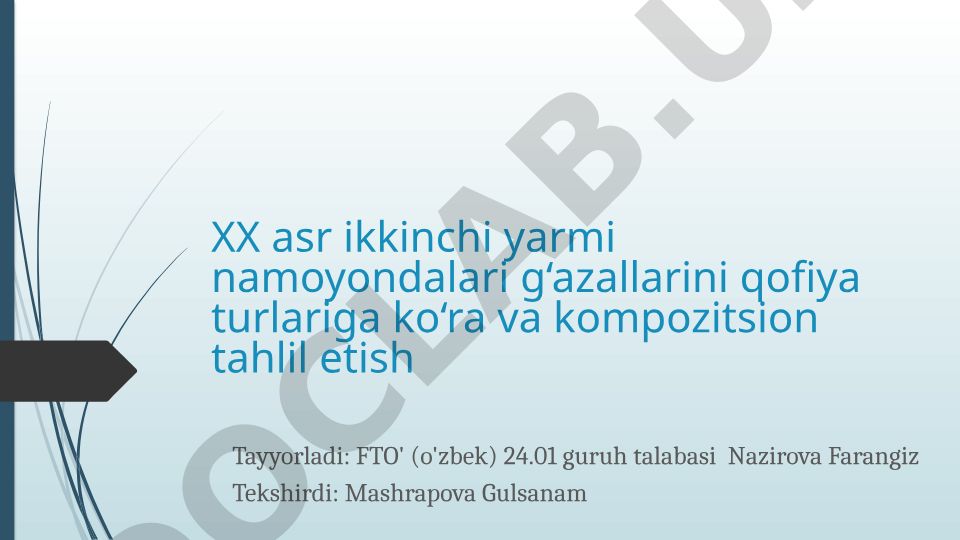 XX asr ikkinchi yarmi g'azallarini qofiya turlari va kompozitsiyasi