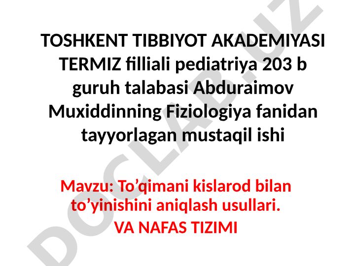 To'qimani kislarod bilan to'yinishini aniqlash usullari va nafas tizimi