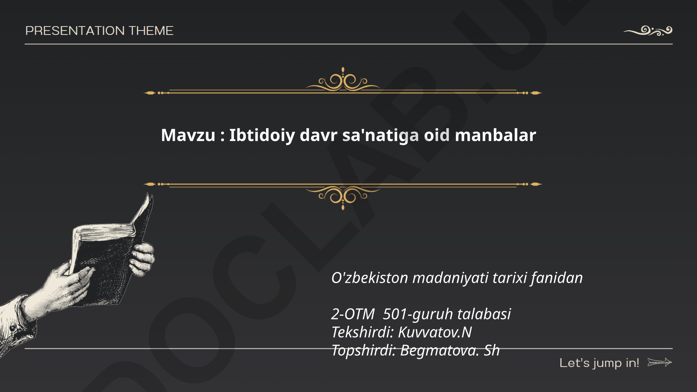 Ibtidoiy davr sa'natiga oid manbalar
