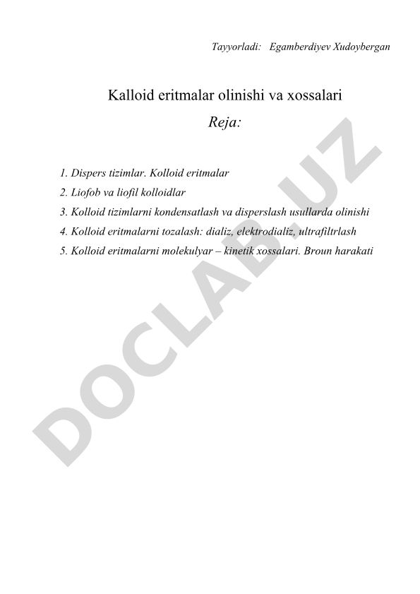 Kolloid eritmalar olinishi va xossalari