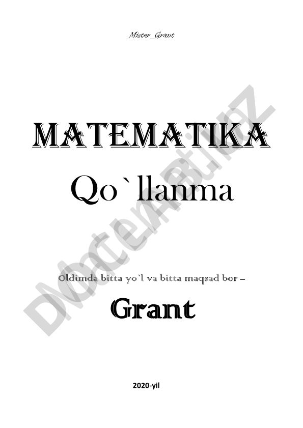 Mister Grant Matematika Qo'llanmasi