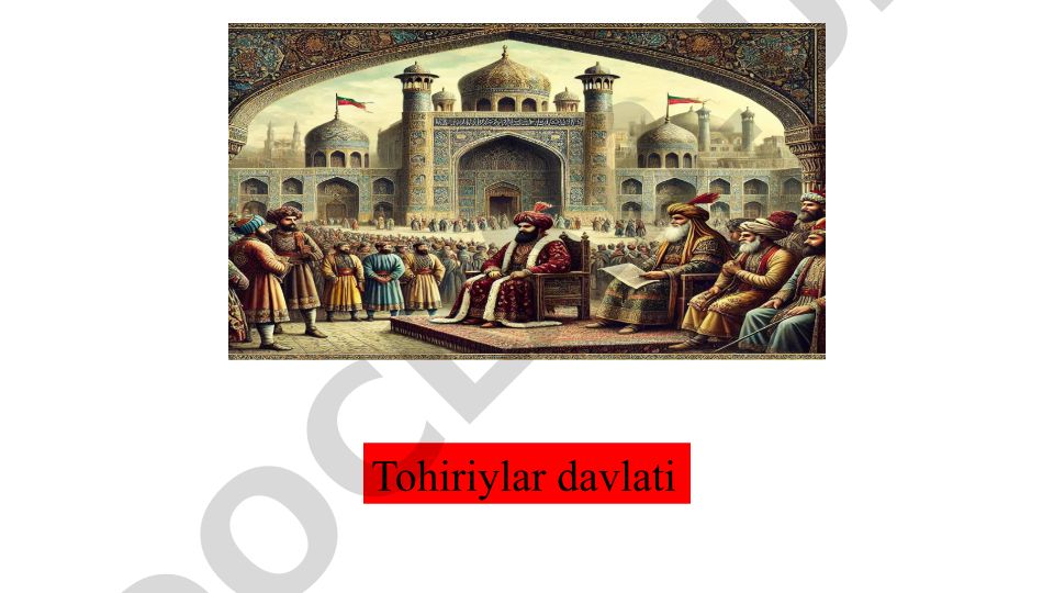 Tohiriylar davlati tarixi va iqtisodiyoti