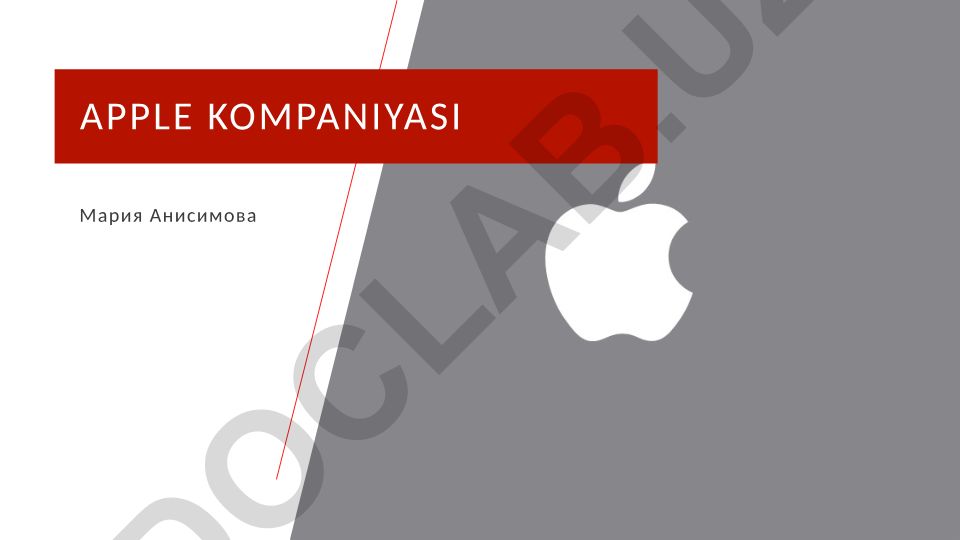 Apple kompaniyasi tarixi va rivojlanishi