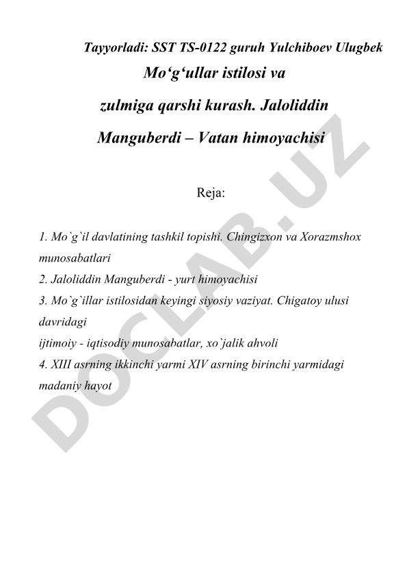 Mo'g'ullar istilosi va zulmiga qarshi kurash. Jaloliddin Manguberdi – Vatan himoyachisi