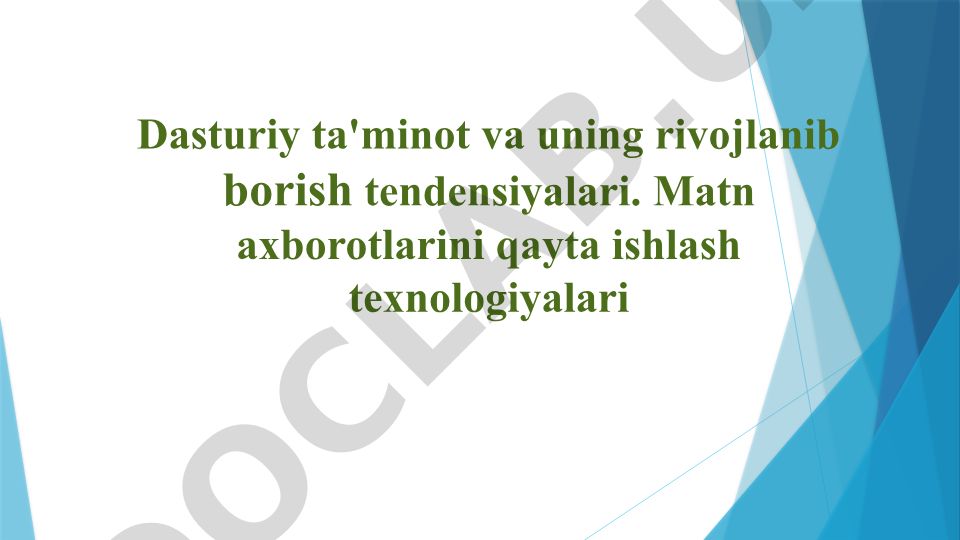 Dasturiy ta'minot va uning rivojlanish tendensiyalari